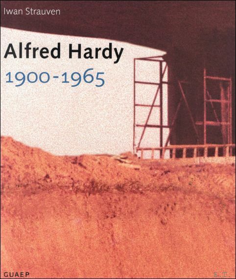 Alfred Hardy, 1900 - 1965