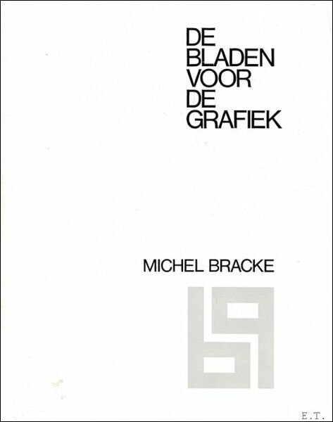 bladen voor de grafiek nr.2 jrg 3- MICHEL BRACKE
