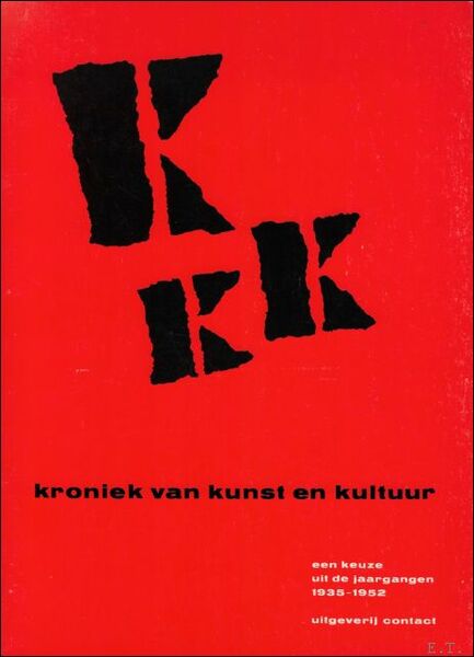Kroniek van kunst en kultuur : een keuze uit de …
