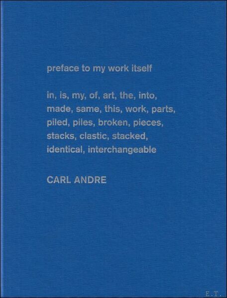 Carl Andre. Sculpture as Place 1958 - 2010: Hamburger Bahnhof …