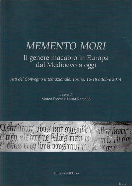Memento mori : Il genere macabro in Europa dal Medioevo …