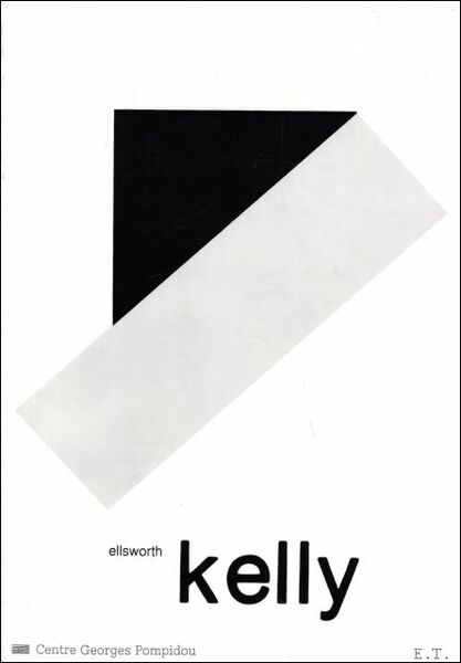 Ellsworth Kelly, peintures et sculptures 1968-1979 :