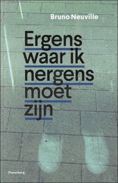 Ergens waar ik nergens moet zijn