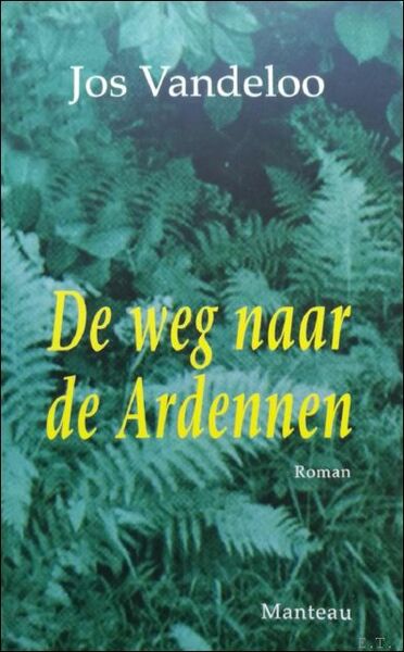 weg naar de Ardennen