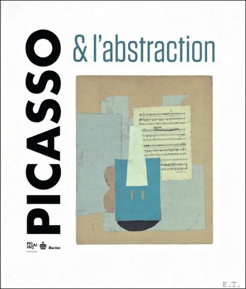 Picasso & l'abstraction