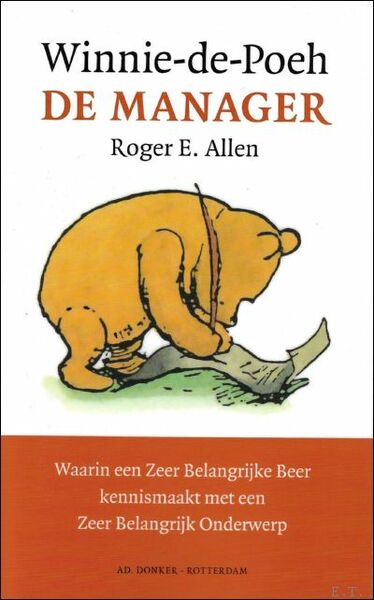 Winnie-de-Poeh : De Manager : Wanneer een Zeer Belangrijke Beer …