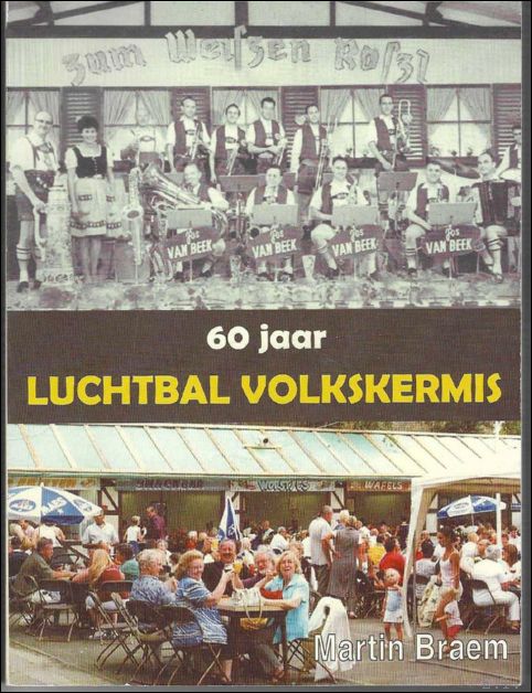 60 jaar Luchtbal volkskermis.