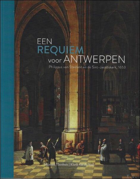 KLANK VAN DE STAD: EEN REQUIEM VOOR ANTWERPEN -CAHIER #3- …