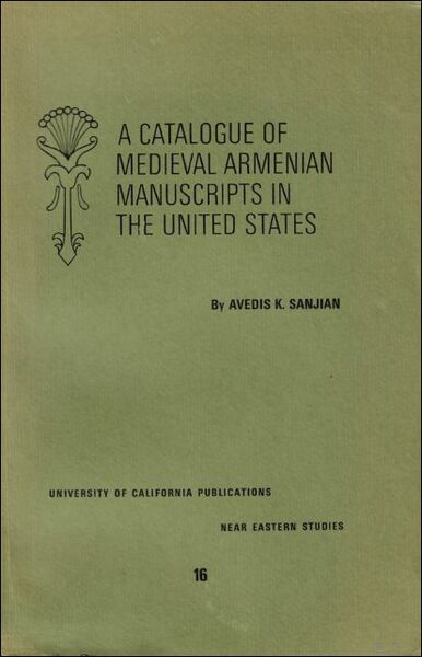 Catalogue of Medieval Armenian Manuscripts in the United States ENG …