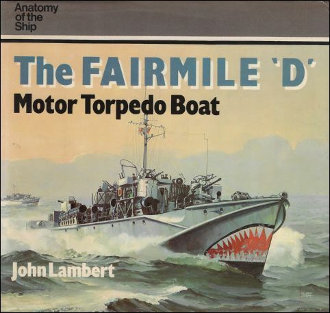 Fairmile 'D' motor torpedo boat : Anatomy of the ship