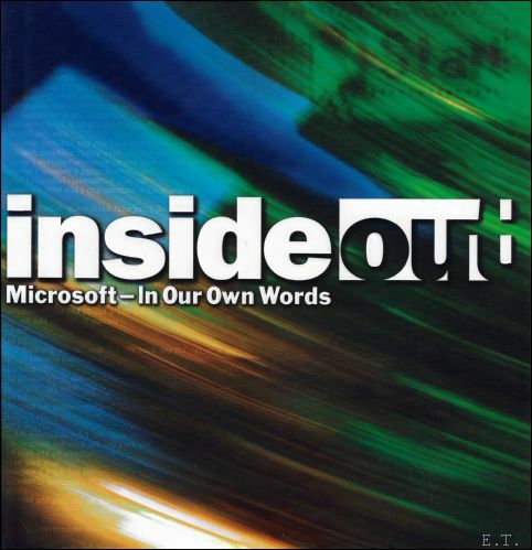 Inside Out : Microsoft--in Our Own Words