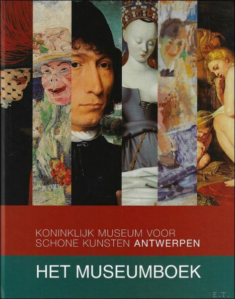 museumboek : Collectie Koninklijk Museum voor Schone Kunsten Antwerpen