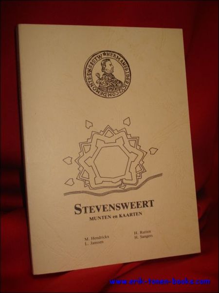 STEVENSWEERT. MUNTEN EN KAARTEN.