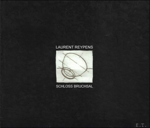LAURENT REYPENS: SCHLOSS BRUCHSAL
