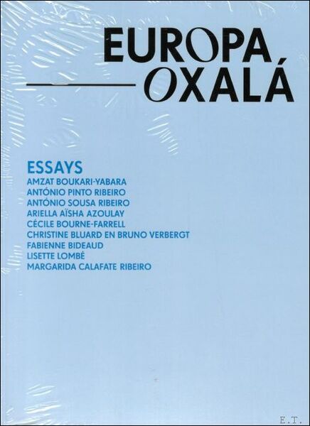 EUROPA OXAL : -Essays-