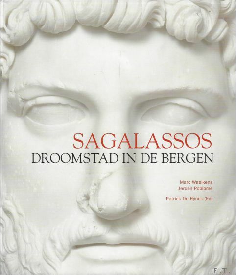 Sagalassos : droomstad in de bergen