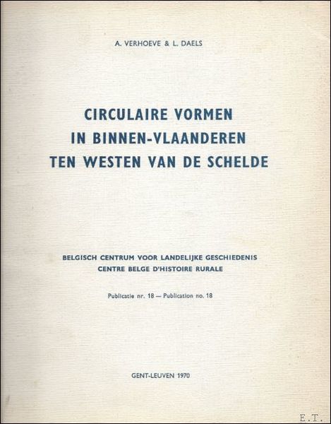 CIRCULAIRE VORMEN IN BINNEN - VLAANDERREN TEN WESTEN VAN DE …