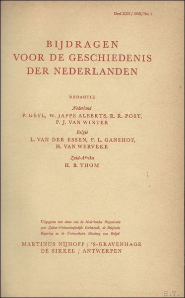 BIJDRAGEN VOOR DE GESCHIEDENIS DER NEDERLANDEN. DEEL II.