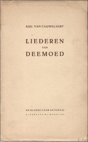 LIEDEREN VAN DEEMOED. De Bladen voor de Poezie, 1938