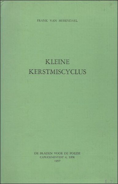 KLEINE KERSTMISCYCLUS. De Bladen voor de Poezie, 1957