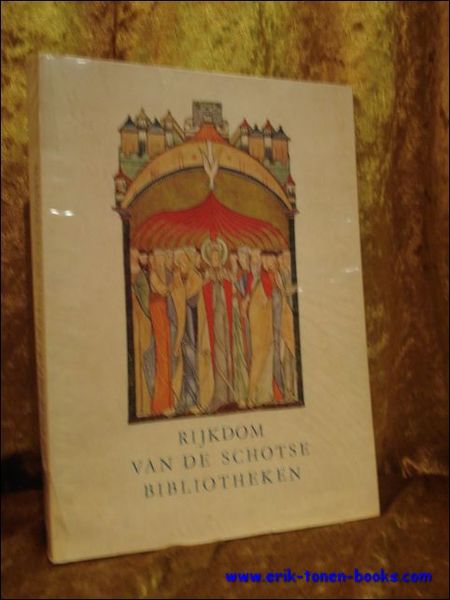 RIJKDOM VAN DE SCHOTSE BIBLIOTHEKEN,