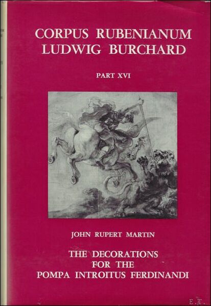 decorations for the Pompa Introitus Fernandi; CORPUS RUBENIANUM LUDWIG BURCHARD …
