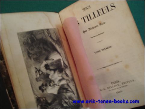 SOUS LES TILLEULS.( deux tomes dans un volume)
