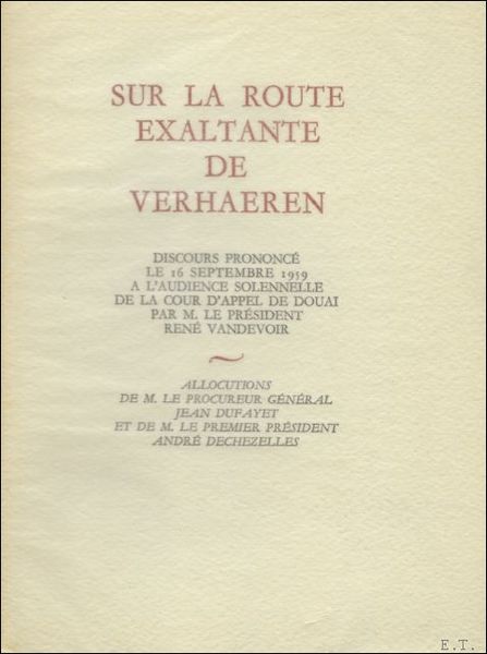 SUR LA ROUTE EXALTANTE DE VERHAEREN.