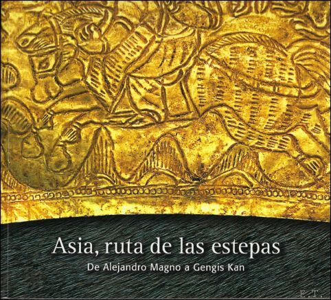 ASIA, RUTA DE LAS ESTEPAS.