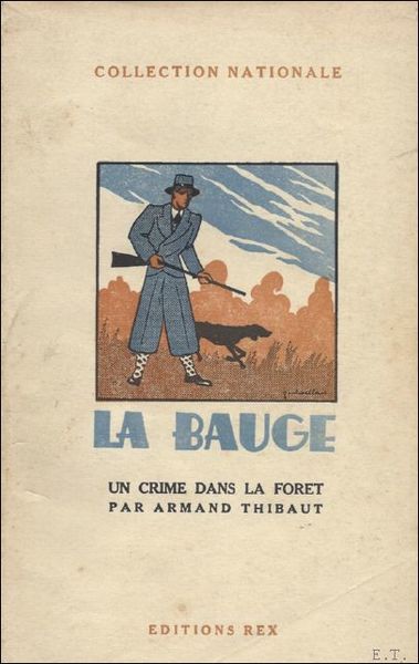 LA BAUGE - UNE CRIME DANS LA FORET,