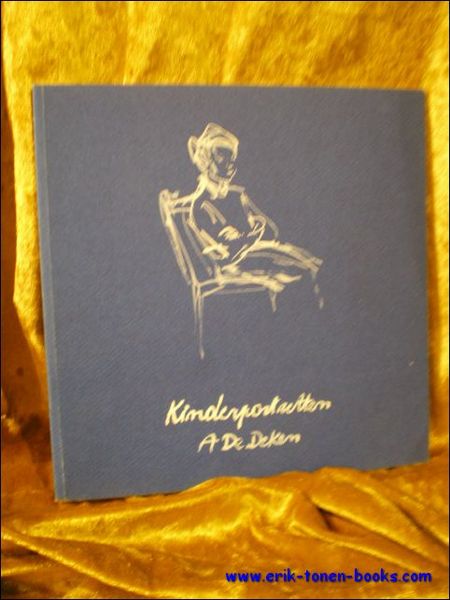 KINDERPORTRETTEN. A DE DEKEN.