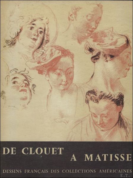 DE CLOUET A MATISSE.