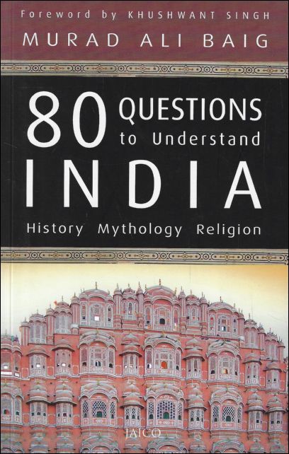 80 Questions to Understand India : History - Mythology - …