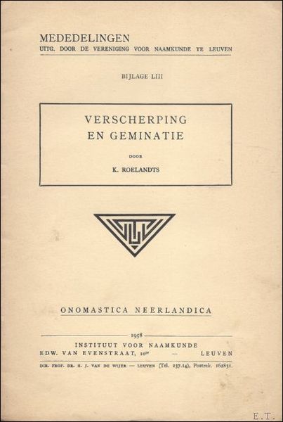 VERSCHERPING EN GEMINATIE.