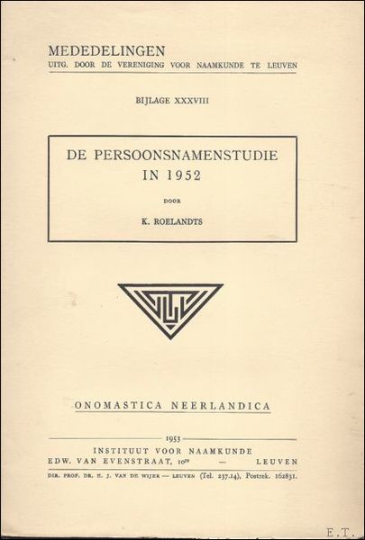 DE PERSOONSNAMENSTUDIE IN 1952.