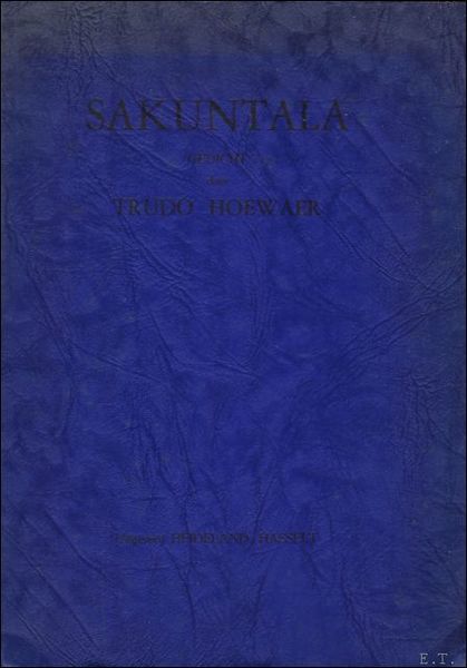 SAKUNTALA. ( genummerd, gesigneerd, opdracht).