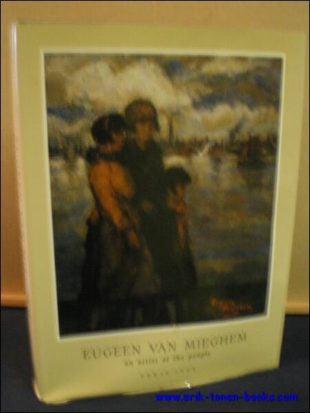 EUGEEN VAN MIEGHEM. AN ARTIST OF THE PEOPLE. 1875 - …