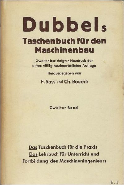 DUBBELS TASCHENBUCH FUR DEN MASCHINENBAU. (2 BANDE).