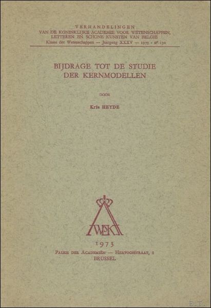 BIJDRAGE TOT DE STUDIE DER KERNMODELLEN.