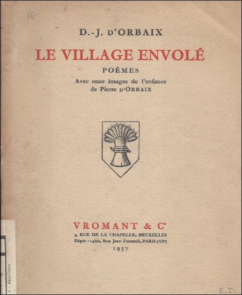 LE VILLAGE ENVOLE. POEMES.