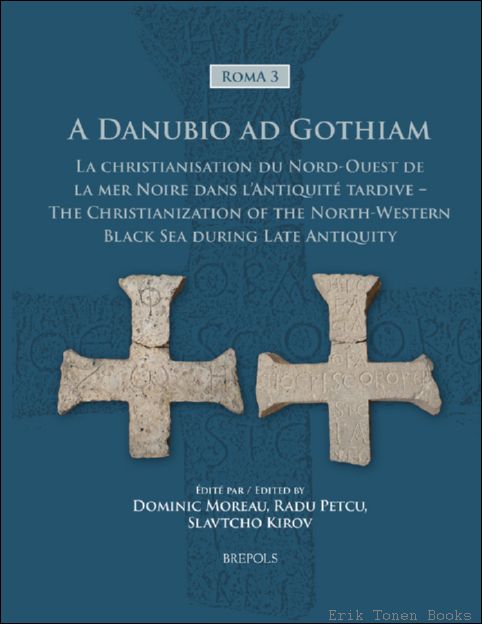 A Danubio ad Gothiam. La christianisation du nord-ouest de la …