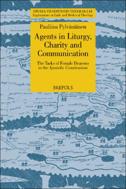 Agents in Liturgy, Charity and Communication. The Tasks of Female …