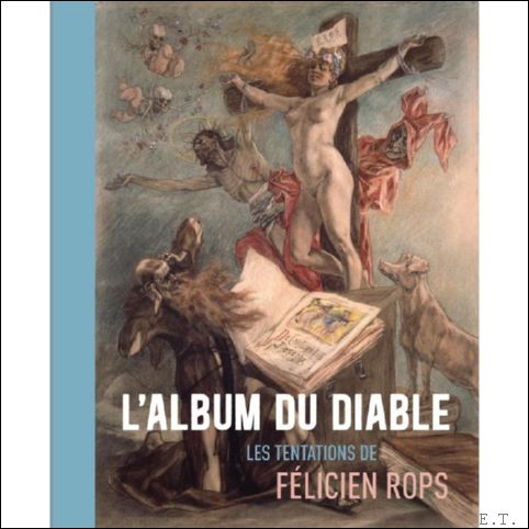 Album du Diable , Les tentations de F licien Rops