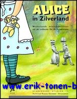 Alice in Zilverland: Nederlands miniatuurzilver uit de collectie Dr. H. …