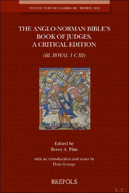 Anglo-Norman Bible's Book of Judges. A Critical Edition (BL Royal …