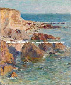 Anna Boch, An Impressionist Journey