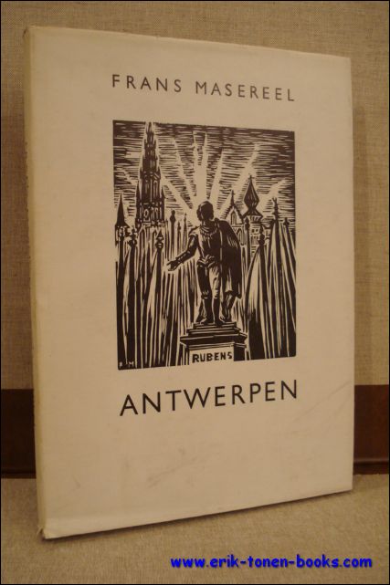 ANTWERPEN. Frans MASEREEL,