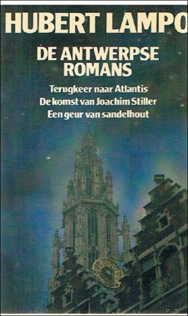 Antwerpse romans: Terugkeer naar Atlantis / De komst van Joachim …