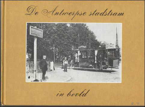 Antwerpse stadstram in beeld
