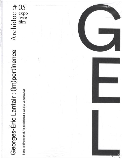Archidoc 05, Georges- ric Lantair : (Im)Pertinence Expo Livre